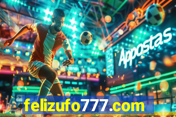 felizufo777.com