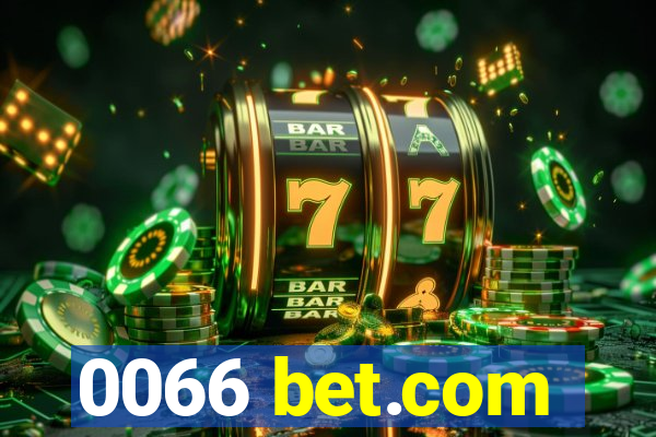 0066 bet.com