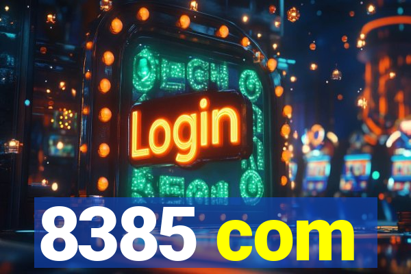 8385 com