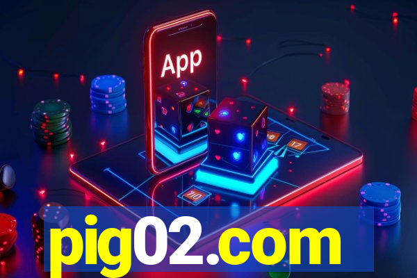 pig02.com