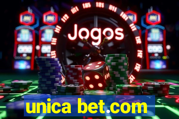 unica bet.com