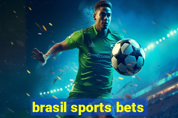 brasil sports bets