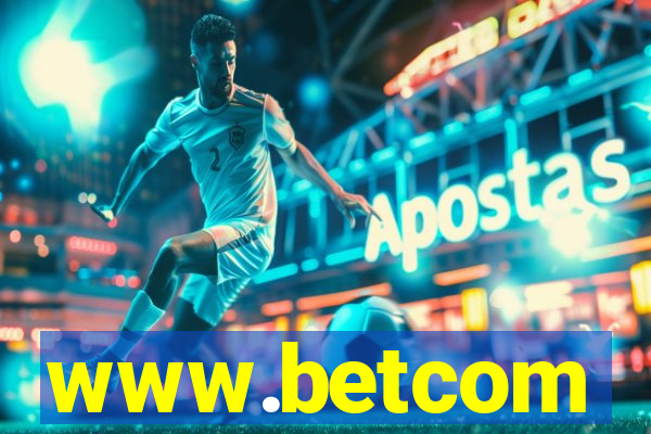 www.betcom