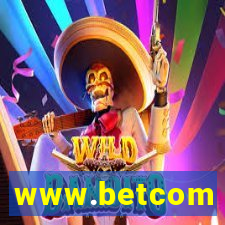 www.betcom