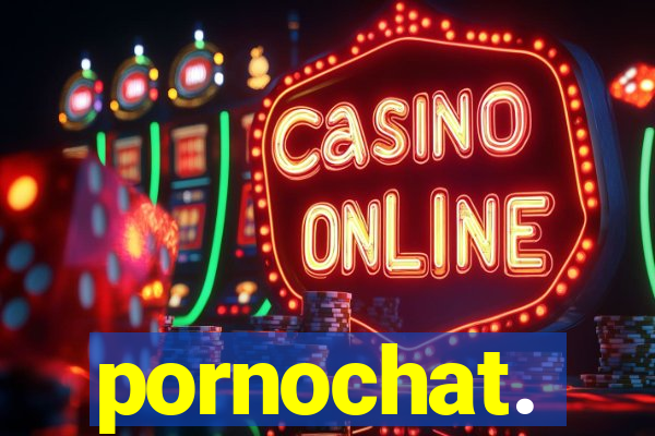 pornochat.