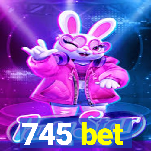 745 bet