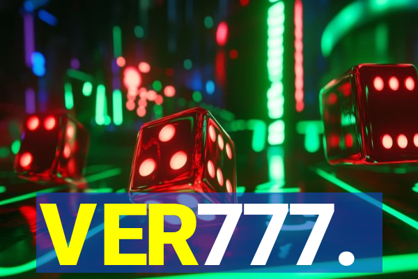 VER777.