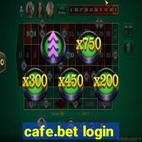 cafe.bet login