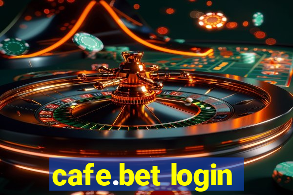 cafe.bet login