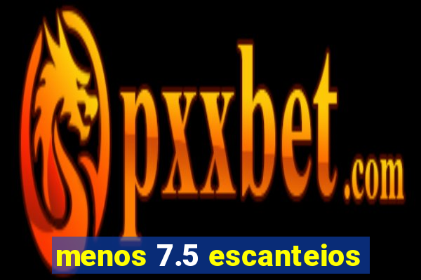 menos 7.5 escanteios