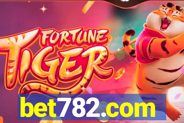 bet782.com