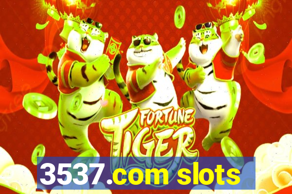 3537.com slots