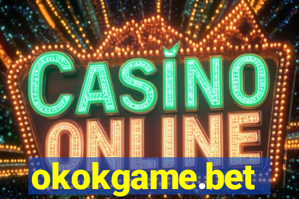 okokgame.bet