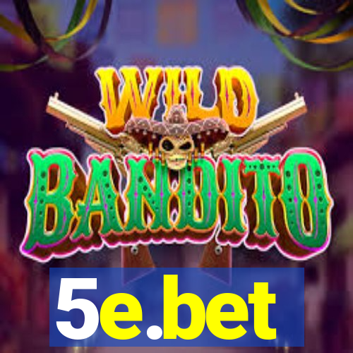 5e.bet