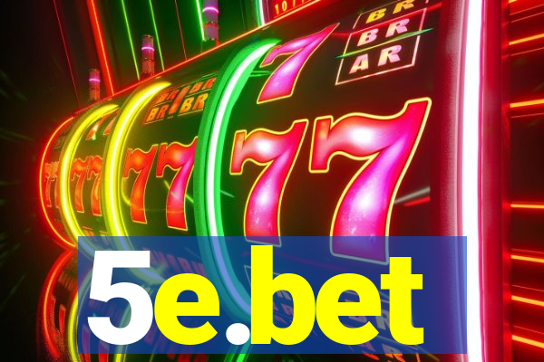 5e.bet