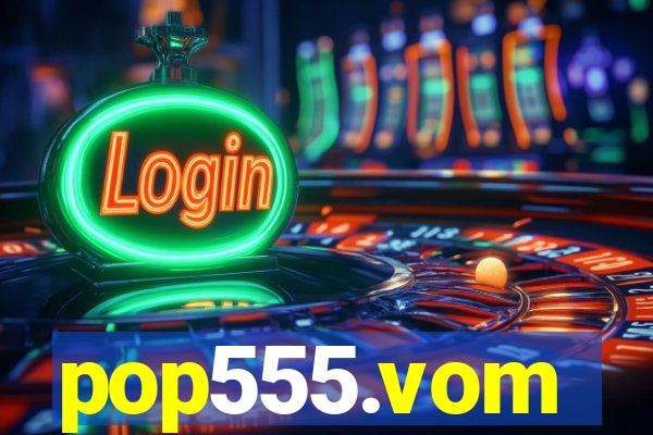 pop555.vom