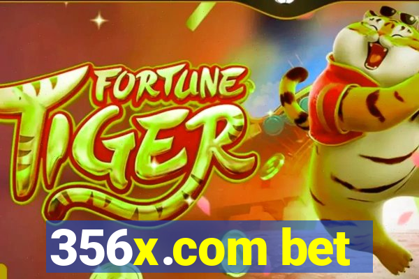 356x.com bet