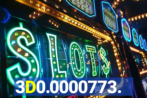3D0.0000773.