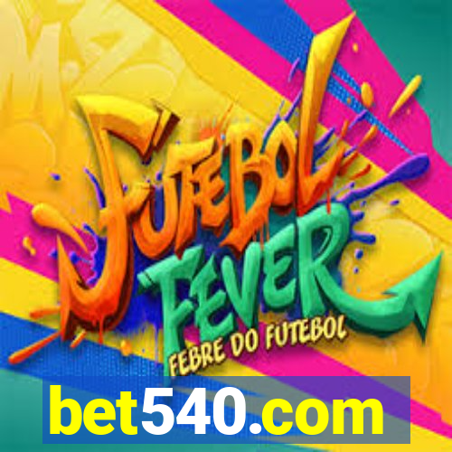 bet540.com