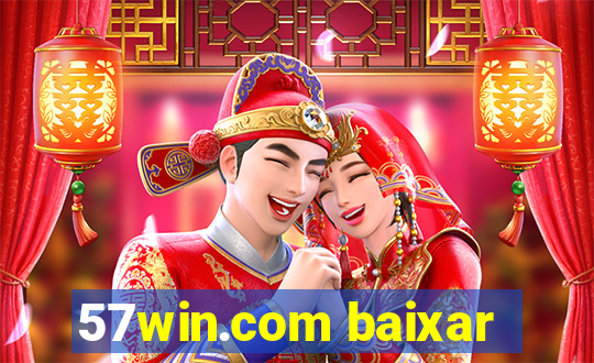 57win.com baixar