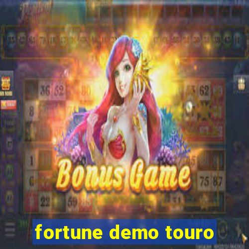fortune demo touro