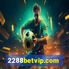 2288betvip.com