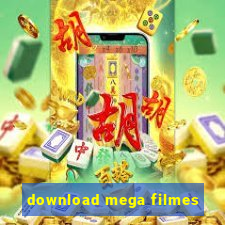 download mega filmes