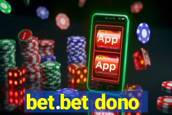 bet.bet dono