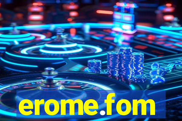erome.fom
