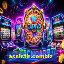 assistir.combiz