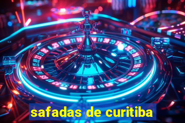 safadas de curitiba