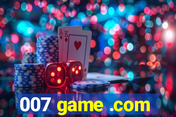 007 game .com