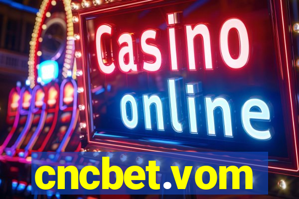 cncbet.vom
