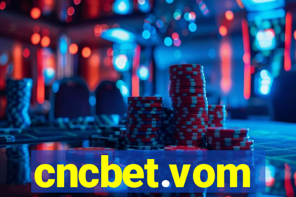 cncbet.vom