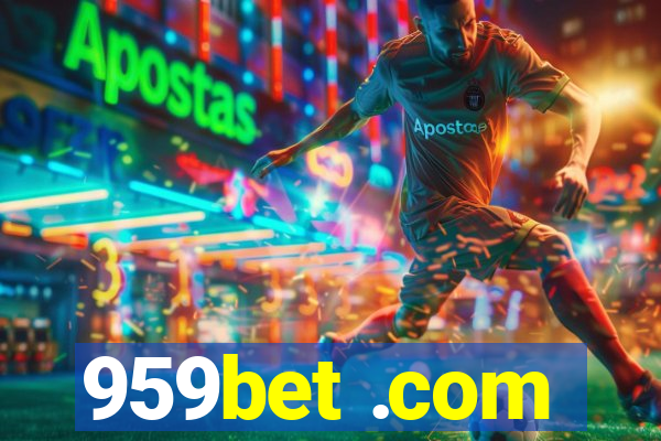 959bet .com