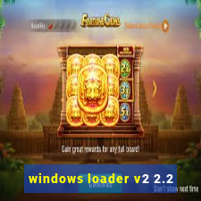 windows loader v2 2.2