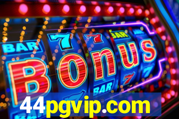 44pgvip.com