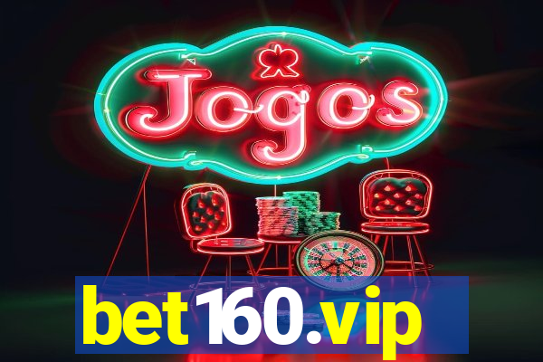 bet160.vip