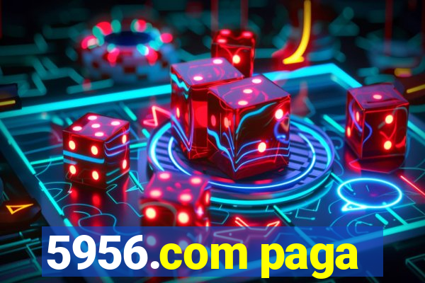 5956.com paga