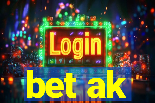 bet ak