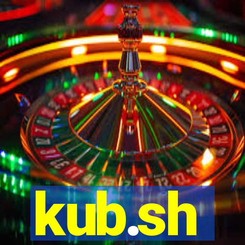 kub.sh
