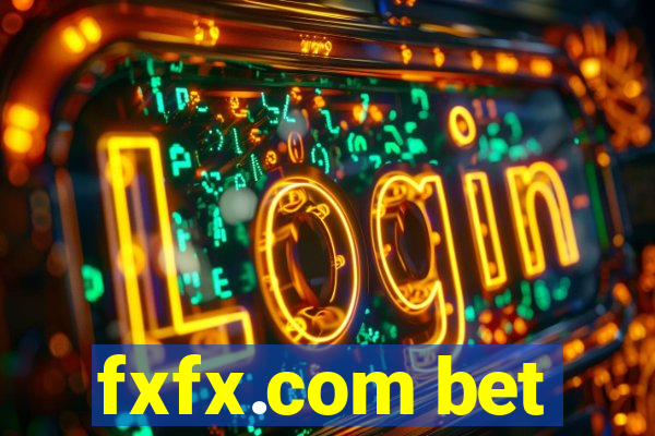 fxfx.com bet