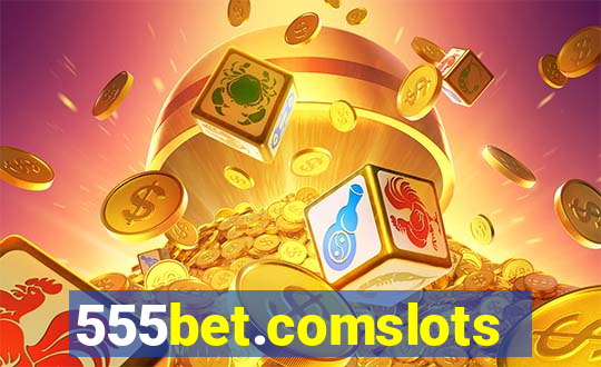 555bet.comslots