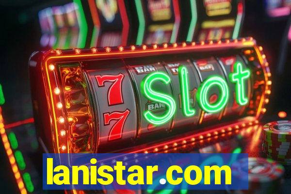 lanistar.com