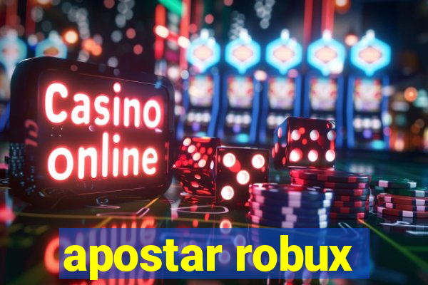 apostar robux