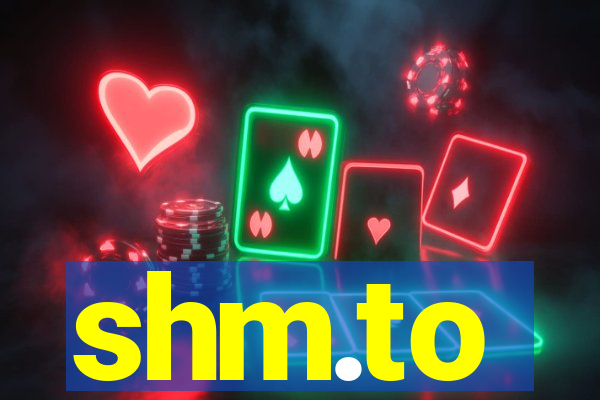 shm.to