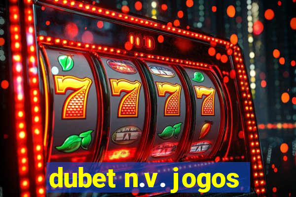 dubet n.v. jogos