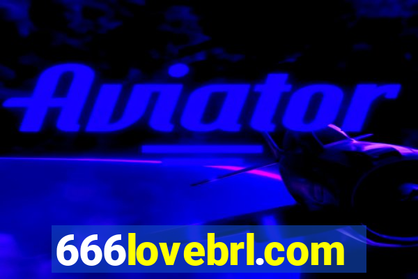 666lovebrl.com