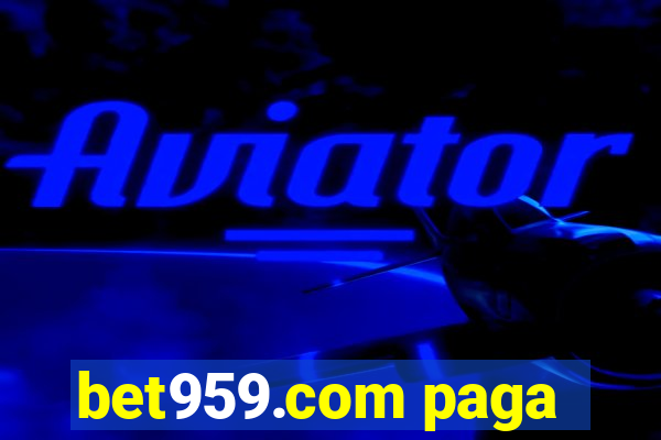 bet959.com paga