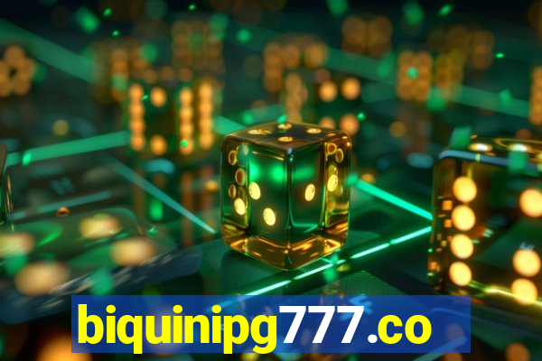 biquinipg777.com